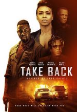 Watch Take Back 123MoviesFree