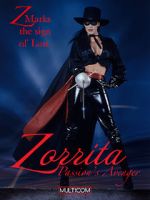 Watch Zorrita: Passion\'s Avenger 123MoviesFree