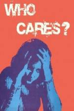 Watch Who Cares 123MoviesFree