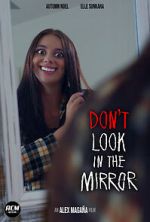 Watch Don\'t Look in the Mirror (Short 2022) 123MoviesFree