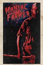 Watch Maniac Farmer 123MoviesFree