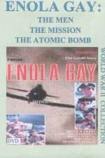Watch Enola Gay: The Men, the Mission, the Atomic Bomb 123MoviesFree
