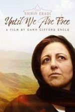 Watch Shirin Ebadi: Until We Are Free 123MoviesFree