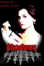 Watch Shadows 123MoviesFree