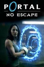 Watch Portal: No Escape 123MoviesFree