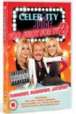Watch Celebrity Juice - Too Juicy for TV 2 123MoviesFree