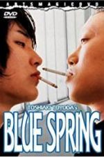 Watch Blue Spring 123MoviesFree