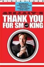 Watch Thank You for Smoking 123MoviesFree