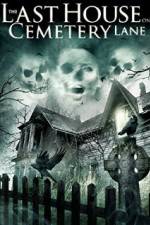 Watch The Last House on Cemetery Lane 123MoviesFree