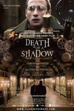 Watch Death of a Shadow 123MoviesFree
