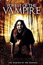 Watch Forest of the Vampire 123MoviesFree