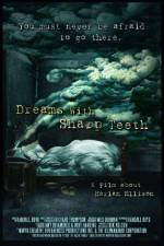 Watch Dreams with Sharp Teeth 123MoviesFree