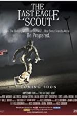 Watch The Last Eagle Scout 123MoviesFree