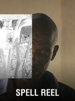 Watch Spell Reel 123MoviesFree