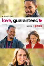 Watch Love, Guaranteed 123MoviesFree