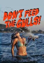 Watch Don\'t Feed the Gulls 123MoviesFree