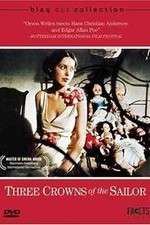 Watch Three Crowns of the Sailor 123MoviesFree