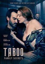 Watch Taboo: Secrets of the Family 123MoviesFree