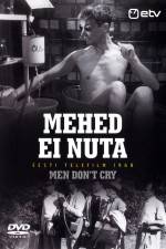Watch Mehed ei nuta 123MoviesFree