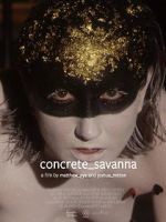 Watch Concrete_savanna 123MoviesFree