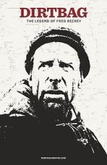 Watch Dirtbag: The Legend of Fred Beckey 123MoviesFree