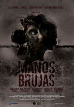 Watch Manos Brujas 123MoviesFree