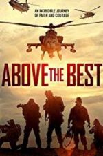Watch Above the Best 123MoviesFree
