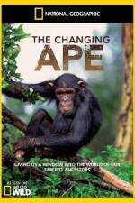 Watch National Geographic - The Changing Ape 123MoviesFree