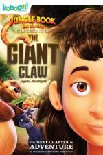 Watch The Jungle Book: The Legend of the Giant Claw 123MoviesFree