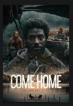 Watch Come Home 123MoviesFree