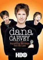 Watch Dana Carvey: Squatting Monkeys Tell No Lies (TV Special 2008) 123MoviesFree
