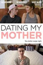 Watch Dating My Mother 123MoviesFree