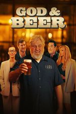 Watch God & Beer 123MoviesFree