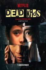 Watch Dead Kids 123MoviesFree