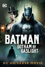 Watch Batman Gotham by Gaslight 123MoviesFree