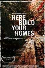 Watch Here Build Your Homes 123MoviesFree
