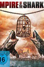 Watch Empire of the Sharks 123MoviesFree