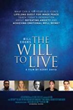 Watch Bill Coors: The Will to Live 123MoviesFree