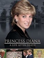 Watch Princess Diana: A Life After Death 123MoviesFree
