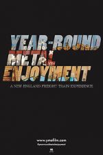 Watch Year-round Metal Enjoyment 123MoviesFree