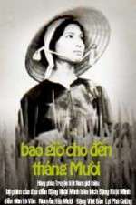 Watch Bao gio cho den th�ng Muoi 123MoviesFree