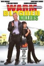 Watch Warm Blooded Killers 123MoviesFree