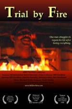 Watch Trial by Fire 123MoviesFree