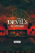 Watch The Devil's Academy 123MoviesFree