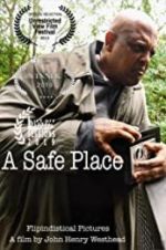 Watch A Safe Place 123MoviesFree