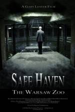 Watch Safe Haven: The Warsaw Zoo 123MoviesFree