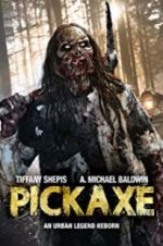 Watch Pickaxe 123MoviesFree
