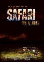 Watch Safari 123MoviesFree