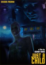 Watch Just a Child 123MoviesFree