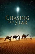 Watch Chasing the Star 123MoviesFree